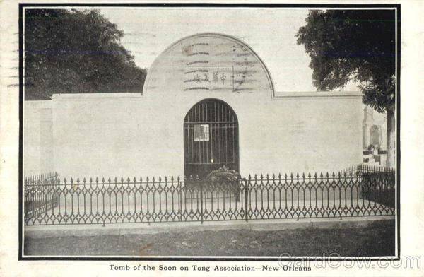 Tomb Of The Soon On Tong Association New Orleans Louisiana
