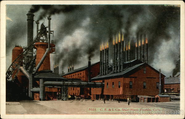 C.F. & I. Co. Steel Plant Pueblo Colorado