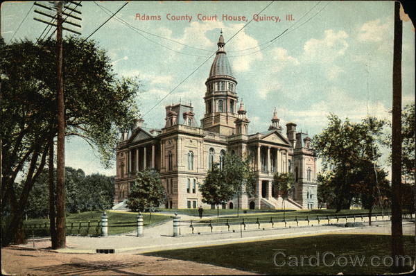 Adams County Court House Quincy Illinois