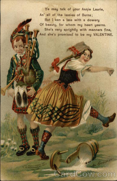 Ye May Talk of Your Annie Laurie, an' all of the Lassies of Burns;