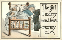 The Girl I Marry Must Have Money Postcard