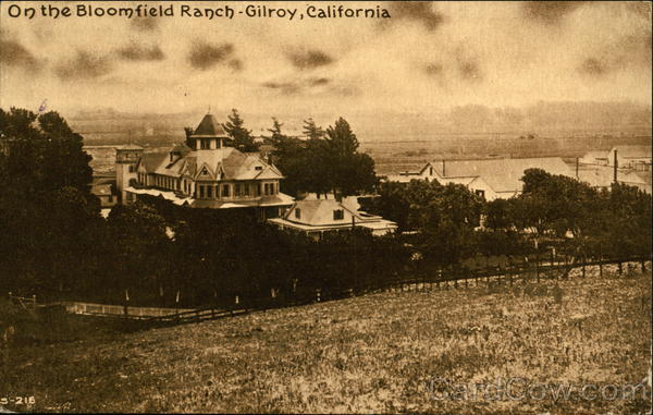 Bloomfield Ranch Gilroy California