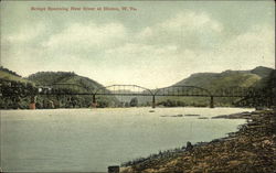 Bridge Spanning New River Hinton, WV Postcard Postcard