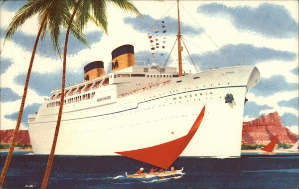 Matson Lines Luxury Liner Matsonia Cruise Ships