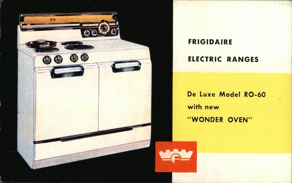 Frigidaire Electric Ranges De Luxe Model RO-60 with new Wonder Oven Dayton Ohio
