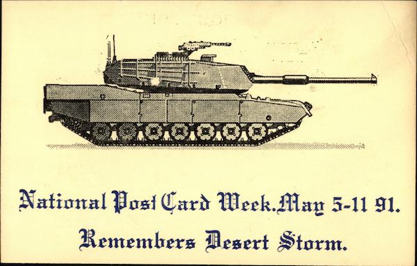 National Post Card Week, May 5-11 91 Remembers Desert Storm