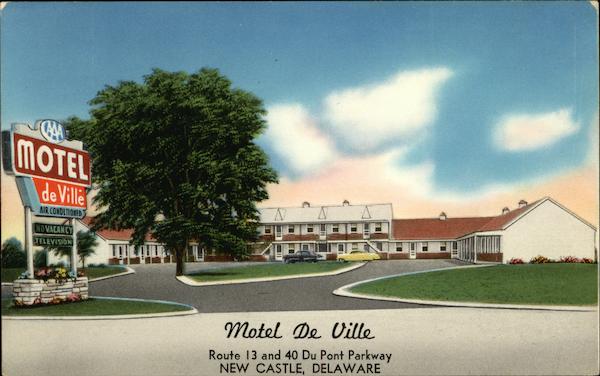Motel De Ville New Castle Delaware