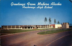 Greetings from Modern Alaska, Anchorage High School Postcard Postcard