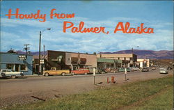 Street Scene Palmer, AK Postcard Postcard