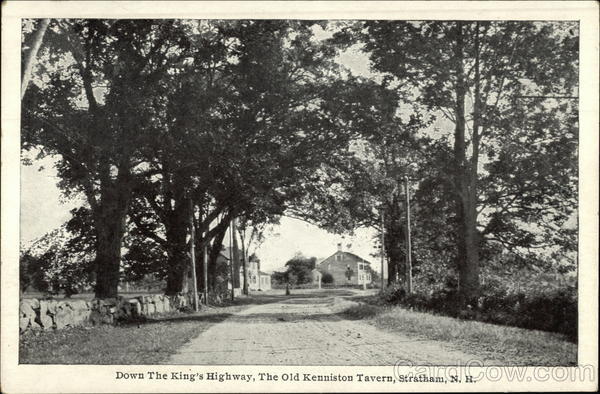 Down the King's Highway, The Old Kenniston Tavern Stratham New Hampshire