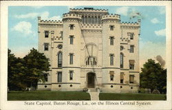 State Capitol, on the Illinois Central System Baton Rouge, LA Postcard Postcard