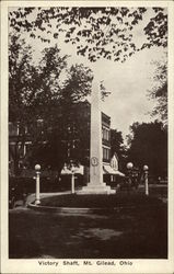 Victory Shaft Mount Gilead, OH Postcard Postcard