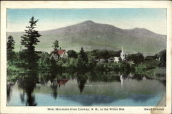 Moat Mountain from Conway, N. H., in the White Mts New Hampshire Postcard Postcard