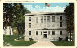 Administration Building Montpelier, VT Postcard Postcard