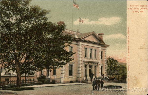 Custom House and Post Office Bath Maine