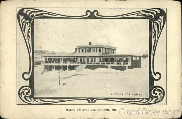 Maine Sanatorium - Cottage for Women Hebron