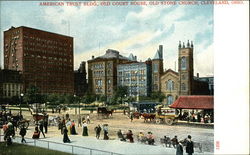 American Trust Building, Old Courthouse, Old Stone Church Postcard