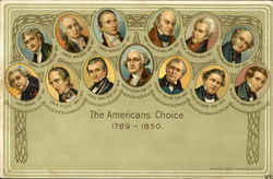 The American's Choice, 1789-1850 Postcard
