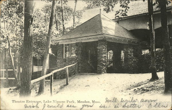 Lake Nipmuc Park - Theater Entrance Mendon Massachusetts