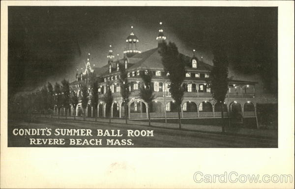 Condit's Summer Ball Room Revere Beach Massachusetts