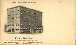 Hotel Wendell, Amid the Berkshire Hills Pittsfield, MA Postcard Postcard