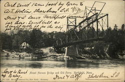 Mount Hermon Bridge and Old Ferry Northfield, MA Postcard Postcard