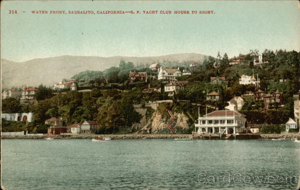 Water Front and San Francisco Yacht Club Sausalito California