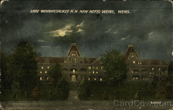 Lake Winnipesaukee N.H. New Hotel Weirs, Weirs New Hampshire