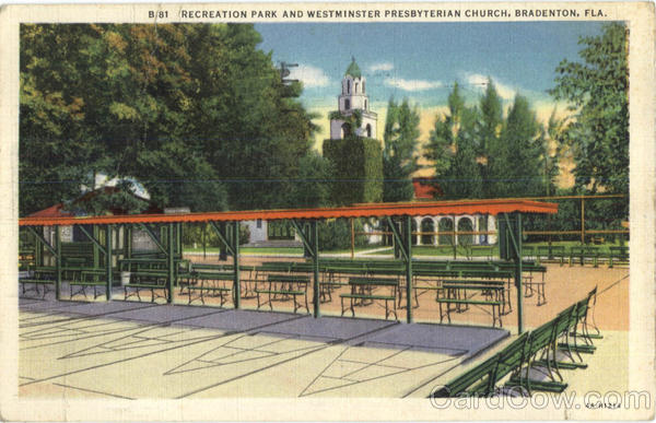 Recreation Park And Westminster Presbyterian Church Bradenton Florida