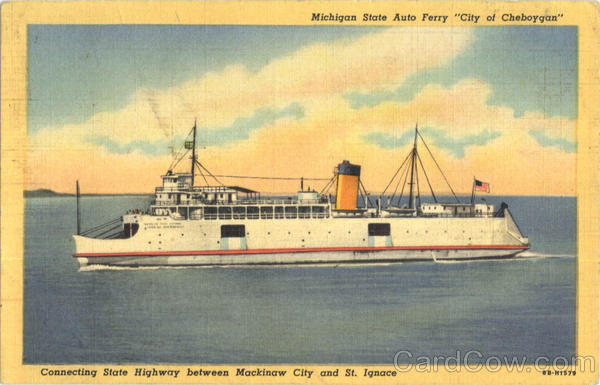 Michigan State Auto Ferry City Of Cheboygan Boats, Ships