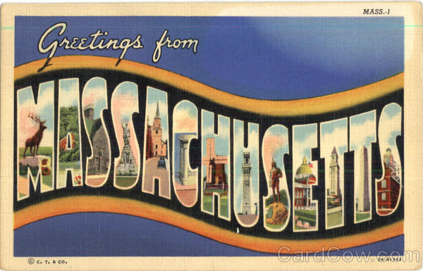Greetings From Massachusetts