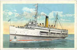 Steamer Catalina Santa Catalina Island, CA Postcard Postcard