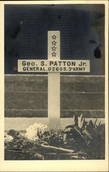 Grave of Geo. S. Patton Jr. General 3rd Army Grave of Geo. S. Patton Jr. General 3rd Army