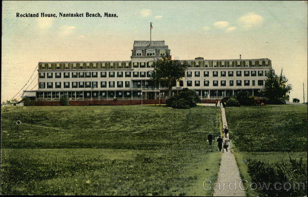 Rockland House Nantasket Beach Massachusetts