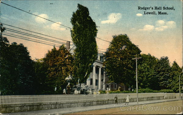 Rodger's Hall School Lowell Massachusetts