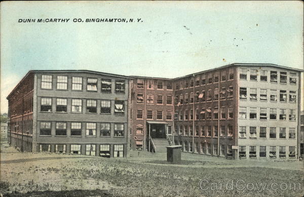 The Dunn McCarthy Co. Building, Shoe Manufacturing Binghamton New York