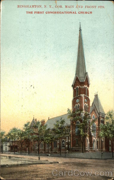 The First Congregational Church, Corner Main and Front Streets Binghamton New York