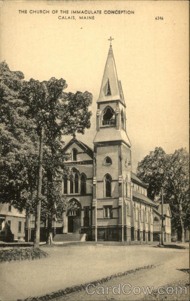 The Church of the Immaculate Conception Calais Maine