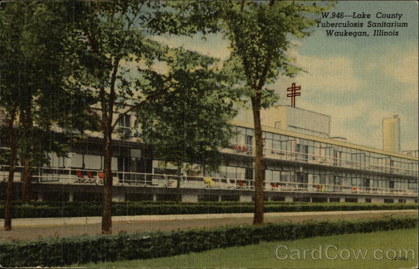 Lake County Tuberculosis Sanitarium Waukegan Illinois