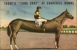 Today's "Long Shot" at Churchill Downs Louisville, KY Postcard Postcard