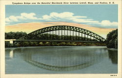 Tyngsboro Bridge Over The Beautiful Merrimack River Between Lowell, Mass. and Nashua, N. H Postcard