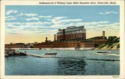 Hollingsworth & Whitney Paper Mills, Kennebec River Waterville, ME Postcard Postcard