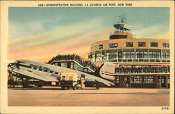 Administration Building, La Guardia Airport Postcard