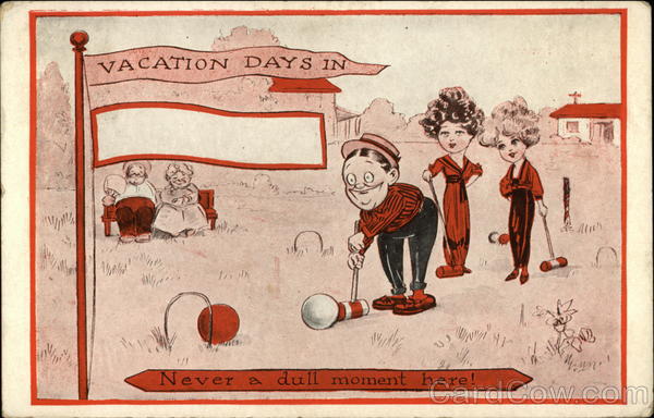 Never a Dull Moment Here! - Croquet