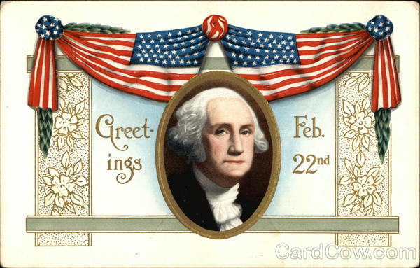Greetings, Feb. 22nd Presidents