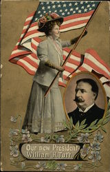 Our New President William H. Taft Postcard