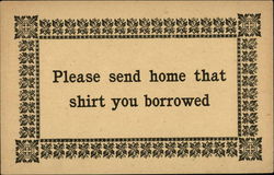 Please Send Home That Shirt you Borrowed Postcard