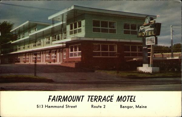 Fairmount Terrace Motel Bangor Maine