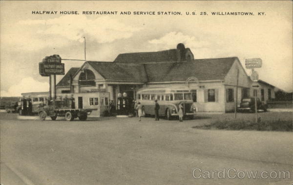 Halfway House, Restaurant and Service Station Williamstown Kentucky