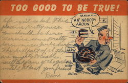 Too Good to be True! Postcard